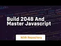 Build 2048 and master javascript