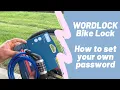 How to your own password for WordLock BikeLock CL-409-BL
