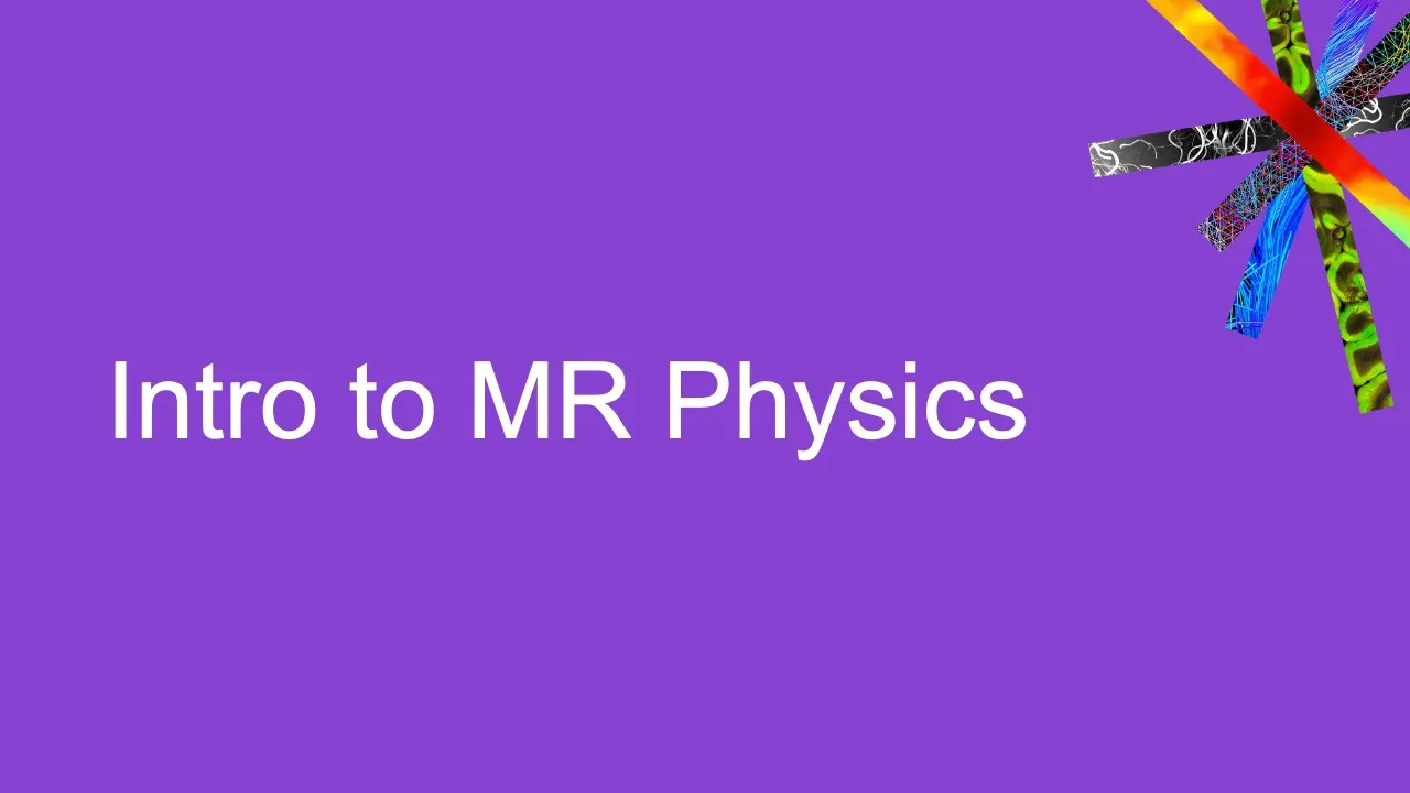Intro to MR Physics