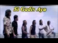 Download Lagu Black Dog Bone   Si Gadis Ayu Official Music Video