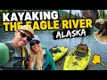 This Is Why You Need to Kayak Eagle River Alaska