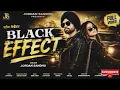 Black Effect (Official Video) | Jordan Sandhu | New Punjabi Song 2026 | Desi Crew | Punjabi Songs