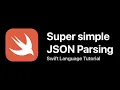 Super Simple JSON Parsing with Swift 5