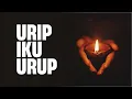 Download Lagu Urip Iku Urup | Ustad Abul Aswad Al Bayaty