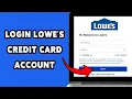 How To Login Lowe s Credit Card Account 2024 Lowe s Credit Card Sign In Tutorial