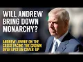 Lagu The Lownie Report: Monarchy in Crisis and Will Andrew Go to Jail