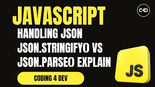 Handling JSON in JavaScript JSON stringify vs JSON parse Explained with Examples