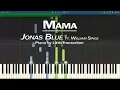 Download Lagu Jonas Blue - Mama (Piano Cover) ft William Singe by LittleTranscriber