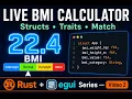 Rust egui Structs Traits Building a Live BMI Calculator