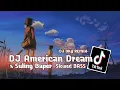 Download Lagu Sad Song||DJ American Dream Slow Bass Virall 2021