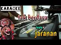 Lagu Tak berdaya - karaoke versi jandhut