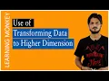 Use of Transforming Data to High Dimension Lesson 82 Machine Learning Learning Monkey