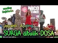 Download Lagu JAYANTI Naek SURGA di BALIK DOSA // Bajidoran nicoentertainment