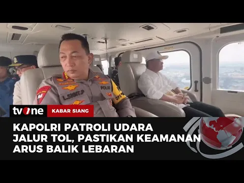 Kapolri Patroli Udara Jalur Tol di Arus Balik Lebaran