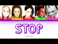 Lagu Spice Girls - Stop [Colod Coded Lyrics]