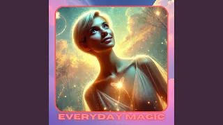 Everyday Magic 