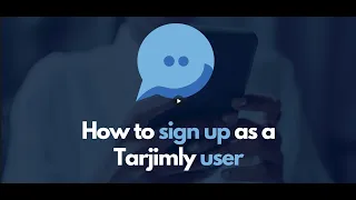How to sign up as a Tarjimly User