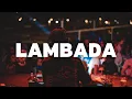 Download Lagu Kaoma - Lambada (Yas Cepeda Afro House Remix)