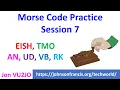 Morse Code Practice Session 7