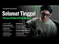 Lagu SELAMAT TINGGAL -TEREZA FAHLEVI FULL ALBUM | AKUSTIK POP NOSTALGIA | POP INDONESIA 2000AN