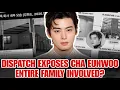 Lagu Dispatch Reveals ASTRO Cha Eunwoo’s Family Ties in Major Tax Evasion Case