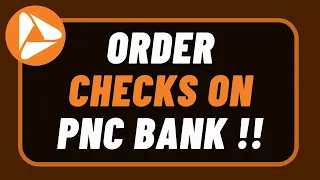 How to Order Checks from PNC