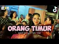 Download Lagu ORANG TIMUR - DJ PARTY SENTAK -_Papa Adung_- REMIX