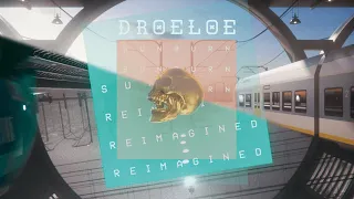 Download DROELOE - Sunburn (Original+Reimagined) Compilation MP3