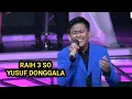 Download Lagu YUSUF TIADA TARA RAIH 3 SO BUAT JURI SUKA SEMOGA LOLOS MALAM INI GROUP2 TOP 35 DA7