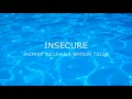 Jazmine Sullivan x Bryson Tiller - Insecure (Video/Lyric)
