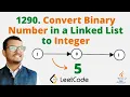 1290 Convert Binary Number in a Linked List to Integer Java Leetcode Hindi