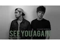 Tanner Patrick \u0026 Rajiv Dhall - See You Again (Wiz Khalifa \u0026 Charlie Puth Cover)