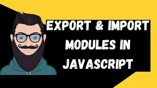 Import Export Modules in JavaScript What is es6 import export JavaScript tutorial NSCODE