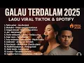 Lagu KOMPILASI LAGU TRENDING HITS VIRAL SPOTIFY TIKTOK 2025 - LAGU INDONESIA TERBAIK