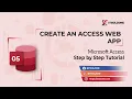 Create an Access Web App in Microsoft Access Step-by-Step Tutorial