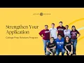 Strengthen Your Application College Prep Scholars Program