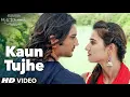Download Lagu KAUN TUJHE Video | M.S. DHONI -THE UNTOLD STORY |Amaal Mallik Palak | Sushant Singh Disha Patani