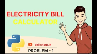 Python Program for Electricity Bill Calculation - Accurate Easy Tutorial problem