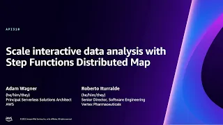 AWS re Invent 2023 - Scale interactive data analysis with Step Functions Distributed Map API310