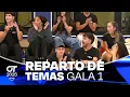 Primer REPARTO de TEMAS (GALA 1) | OT 2025