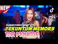 Lagu DJ MALAYSIA SEKUNTUM MEMORY 2025 X TOR MONITOR DISKOTIK VIRAL TERBARU NO FUNKOT NO PARTY