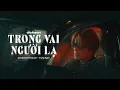 Download Lagu TRONG VAI NGƯỜI LẠ - DICKSON x TRUNG NGON (MV OFFICIAL)
