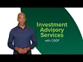 Investment Advisory Services With OSGP