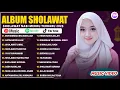 Download Lagu SHOLAWAT NABI MUHAMMAD SAW MERDU TERBARU 2025 PENYEJUK HATI| MUHAMMAD IBNI ABDILLAH | SHOLAWAT MERDU