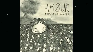 Download AMØUR - Darkness Forces MP3