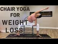 Chair Yoga for Weight Loss Reduce Belly Fat Stretch and Feel Your Best