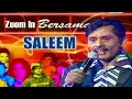 Download Lagu Zoom In Bersama SALEEM (2007) Full Show