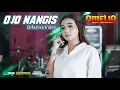 Download Lagu OJO NANGIS DIFARINA INDRA