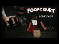 Lagu FOODCOURT - LOVE SUCK (LIRIK)