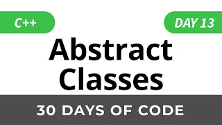 Day 13 Abstract Classes - 30 Days of Code HackerRank Solutions